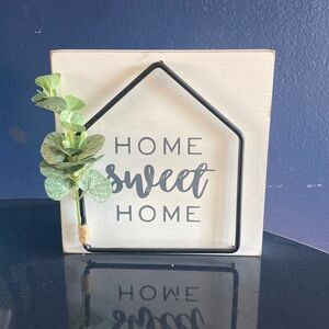 Home sweet home decor sign